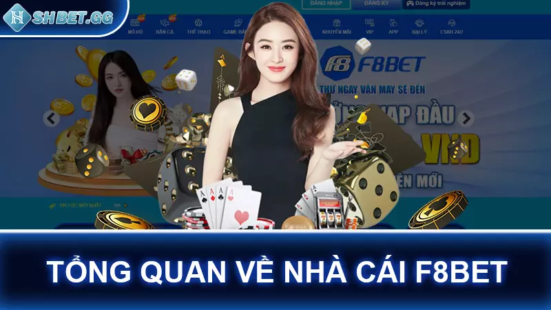 Tổng quan về nhà cái F8BET